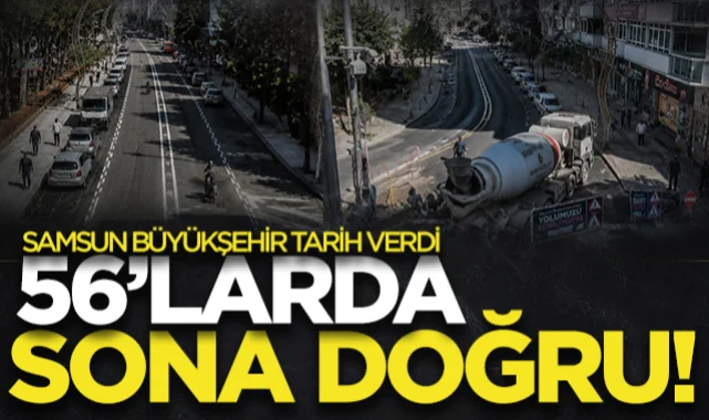 Samsun 56'ların yenilenmesinde sona yaklaşıldı! Büyükşehir tarih verdi...