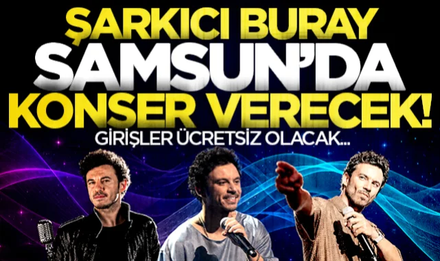 Samsun'da 19 Mayıs Coşkusu şarkıcı Buray konseriyle taçlanacak