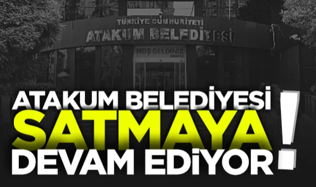 Samsun'da Atakum Belediyesi Satmaya Devam Ediyor!