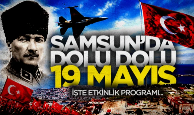 Samsun'da dolu dolu 19 Mayıs coşkusu