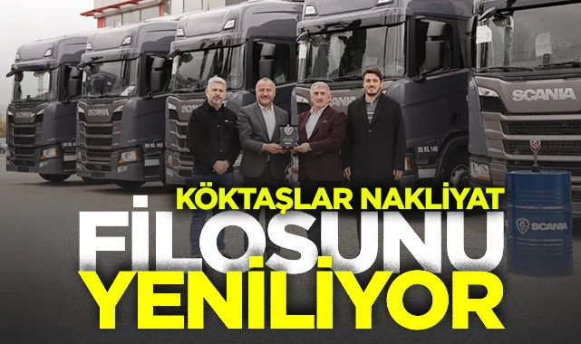 Samsun'da Köktaşlar Nakliyat Filosunu Yeniliyor