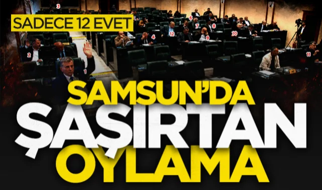 Samsun'da tartışmalı isim kararı, 87 kişilik SBB Meclisi'nde 12 evetle geçti