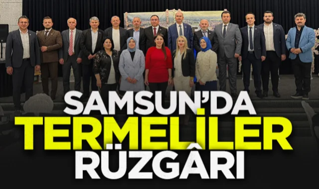 Samsun'da Termeliler rüzgarı esti: SAMTER'in geleneksel buluşması göz doldurdu