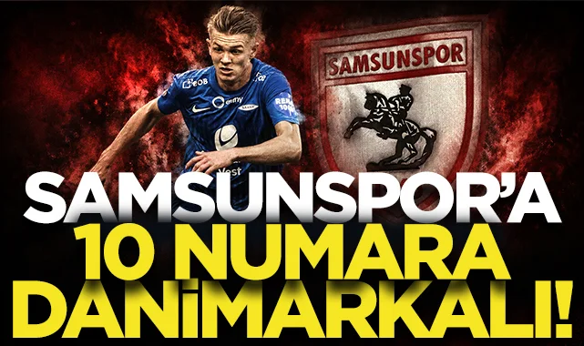 Samsunspor'a 10 numara Danimarkalı!