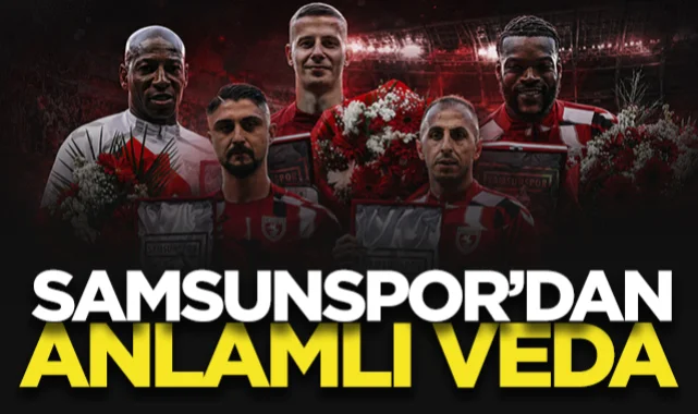 Samsunspor'dan veda eden isimlere anlamlı tören