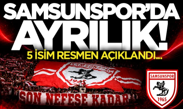 Samsunspor takımdan ayrılacak isimleri resmen açıkladı!