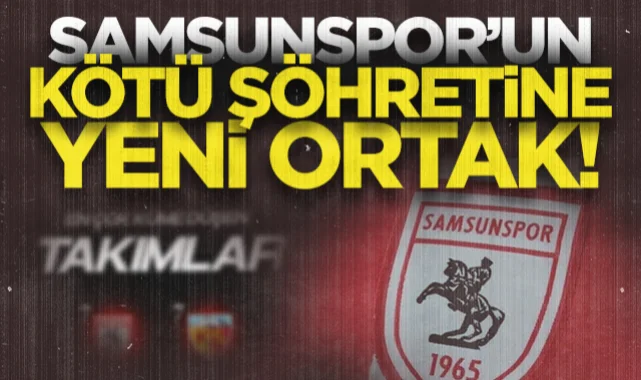 Samsunspor'un kötü şöhretine yeni ortak