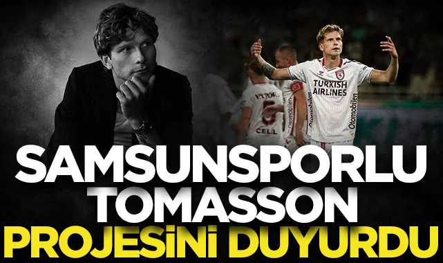 Samsunspor'un yıldızı Logi Tomasson yeni projesini duyurdu
