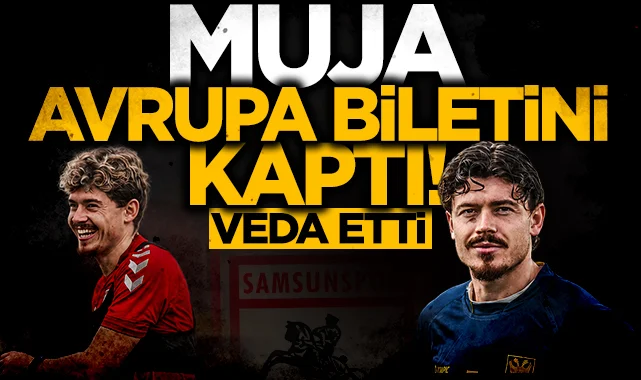 Samsunsporlu Arbnor Muja Avrupa biletini kaptı, veda etti!