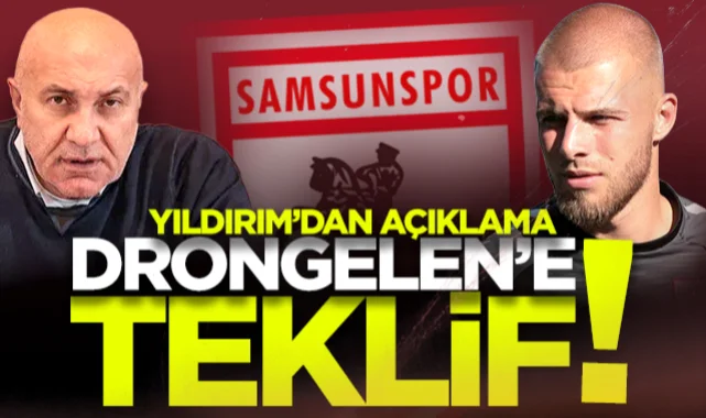 Samsunsporlu Drongelen'e Teklif! Yüksel Yıldırım Açıkladı...