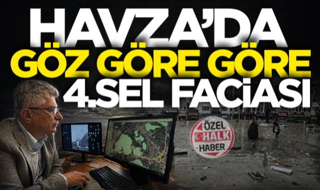 SAMÜ'lü Doç. Dr. Cem Kılıçoğlu'ndan Havza analizi: Göz göre göre 4. sel faciası