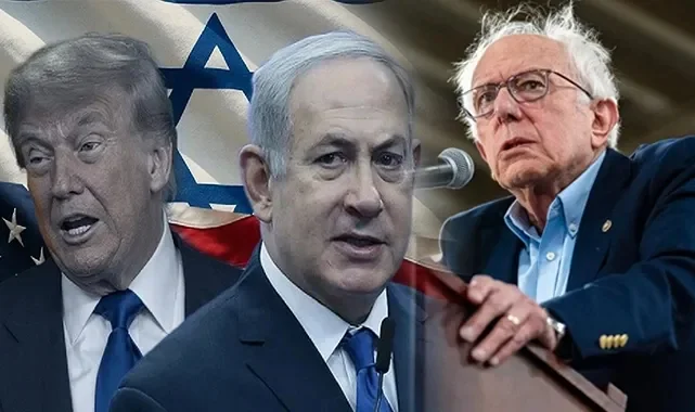 Senatör Sanders'tan Trump ve Netanyahu'ya sert tepki