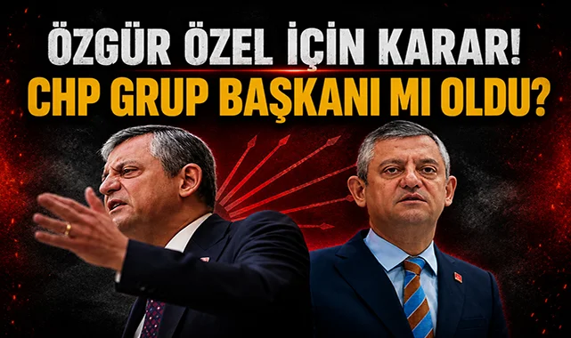 Son dakika: Özgür Özel için yeni karar açıklandı