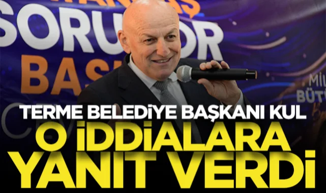 Terme Belediye Başkanı Şenol Kul'dan 'algı operasyonu' tepkisi