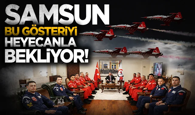 Türk Yıldızları 19 Mayıs'ta Samsun semalarında gösteri uçuşu yapacak