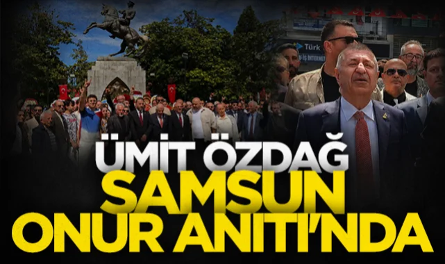 Zafer Partisi Genel Başkanı Ümit Özdağ Samsun Onur Anıtı'nda
