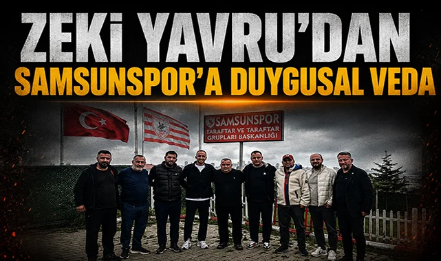 Zeki Yavru'dan Samsunspor'a duygusal veda: Hakkınızı helal edin