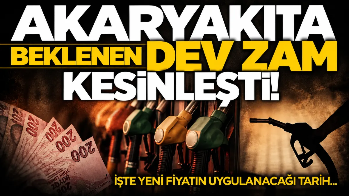 Akaryakıta beklenen dev zam kesinleşti! İşte yeni fiyatın uygulanacağı tarih...