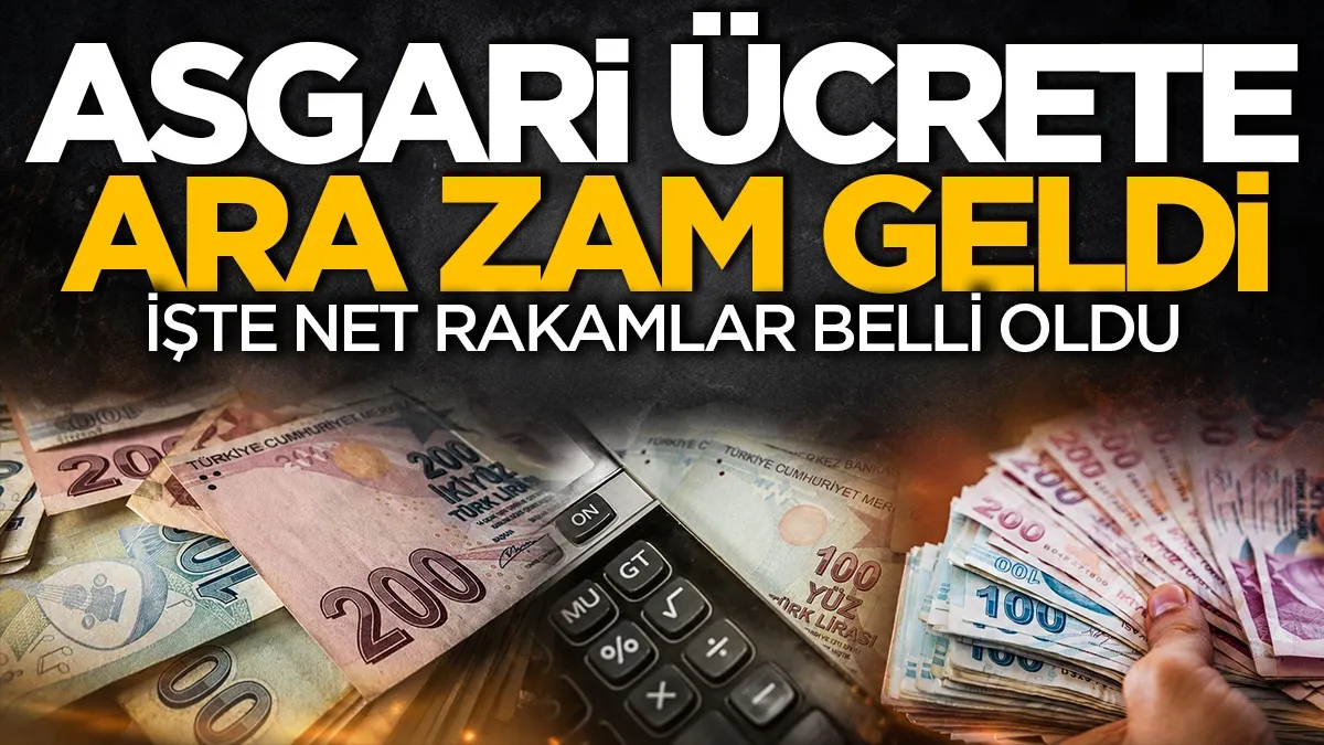 Asgari ücrete ara zam yapıldı: Net 61 bin 677 TL oldu