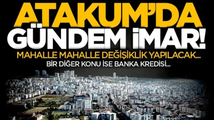 Atakum Belediyesi'nde gündem imar değişiklikleri ve banka kredisi