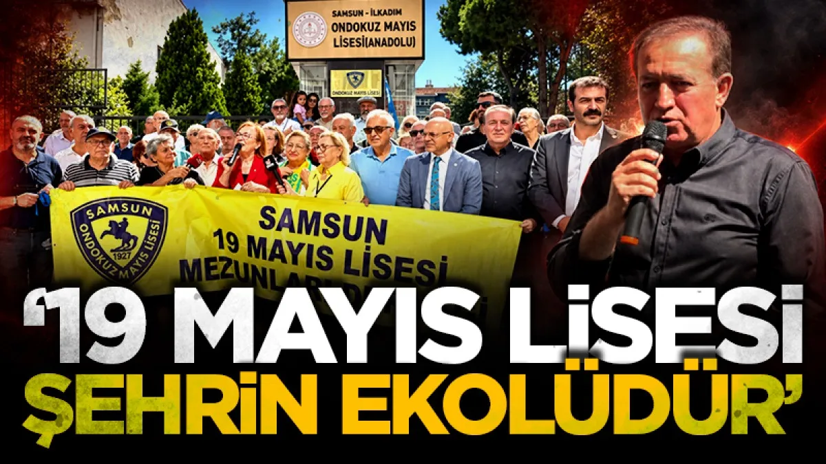 Cevat Öncü: '19 Mayıs Lisesi şehrin ekolüdür'