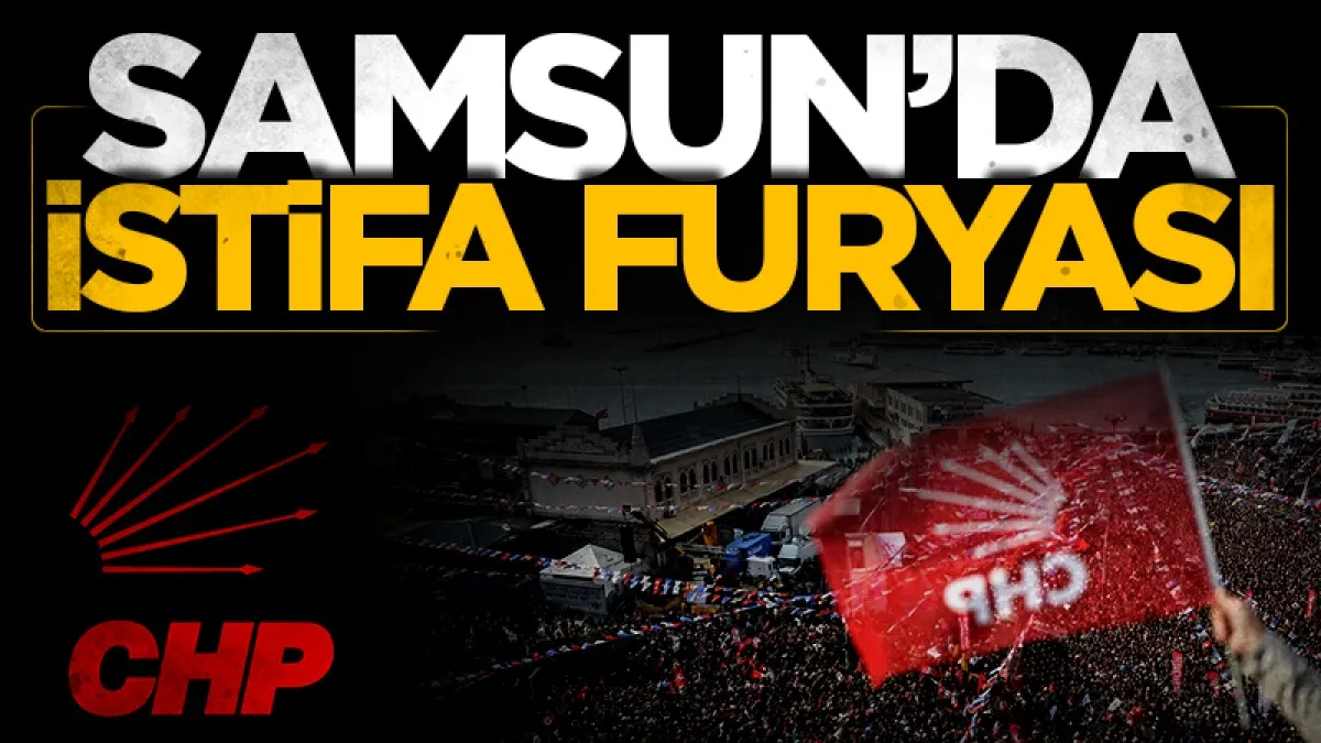 CHP İlkadım’da 'Mutlak Butlan' sonrası istifa furyası! İlçe Başkanı Alkaç; “Partimizi bırakmıyoruz"