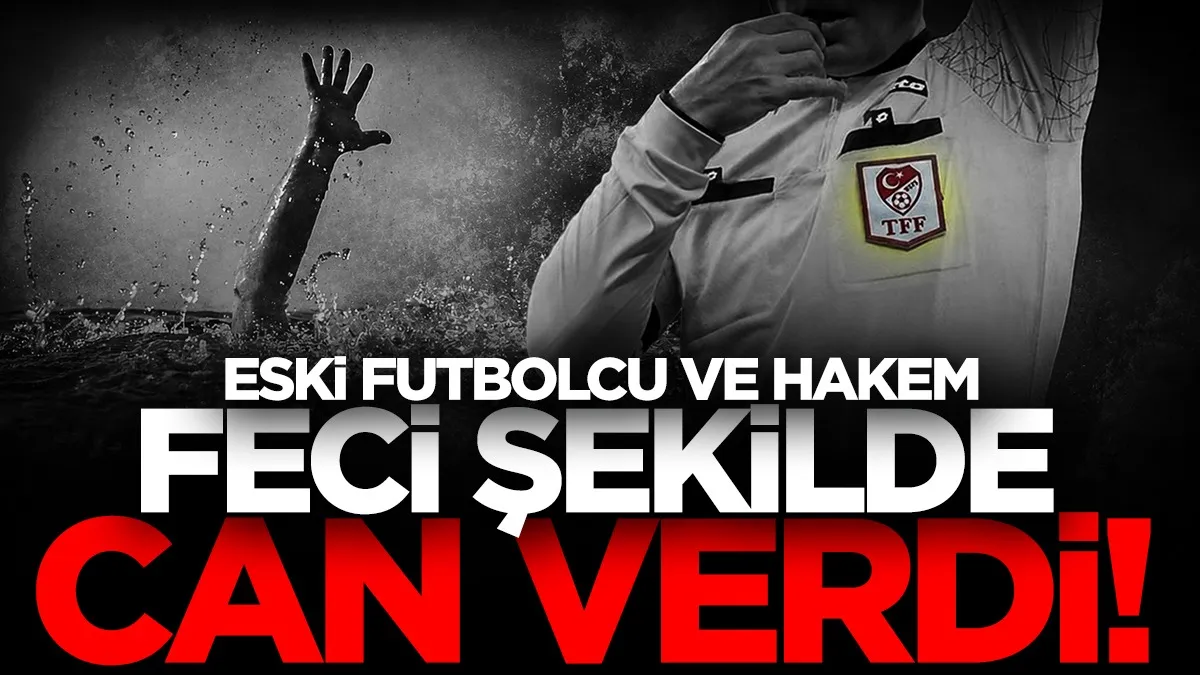 Deniz yasağını dinlemedi! Eski futbolcu ve hakem Hakan Ergin hayatını kaybetti