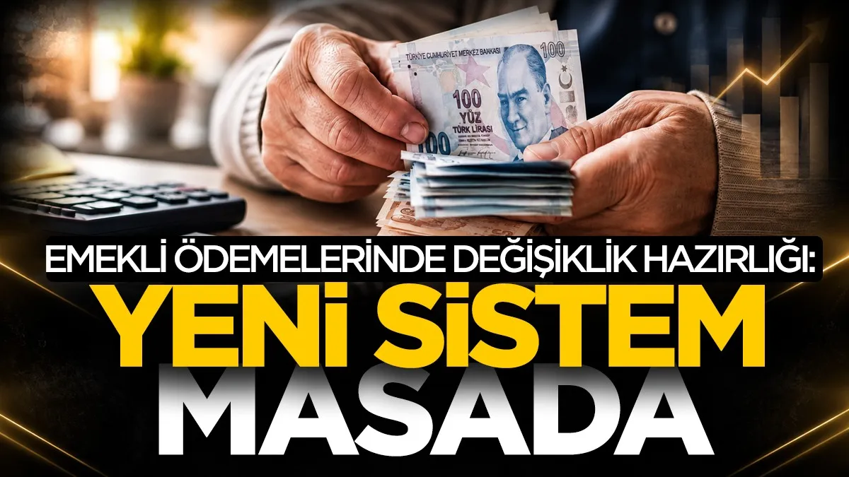Emekli maaşlarında yeni formül: Gözler yapılacak düzenlemede
