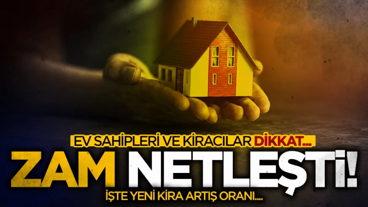 Kira zammı belli oldu! TÜİK açıkladı, Eylül 2026 kira artış oranı netleşti