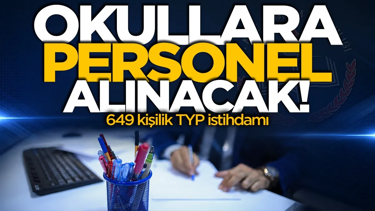 Okullara İl Milli Eğitim Müdürlüğü personel alacak!