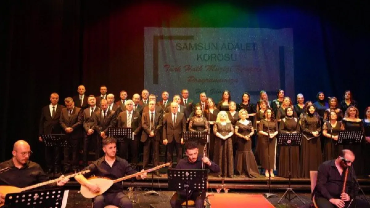 Samsun Adalet Korosu’ndan türkü şöleni