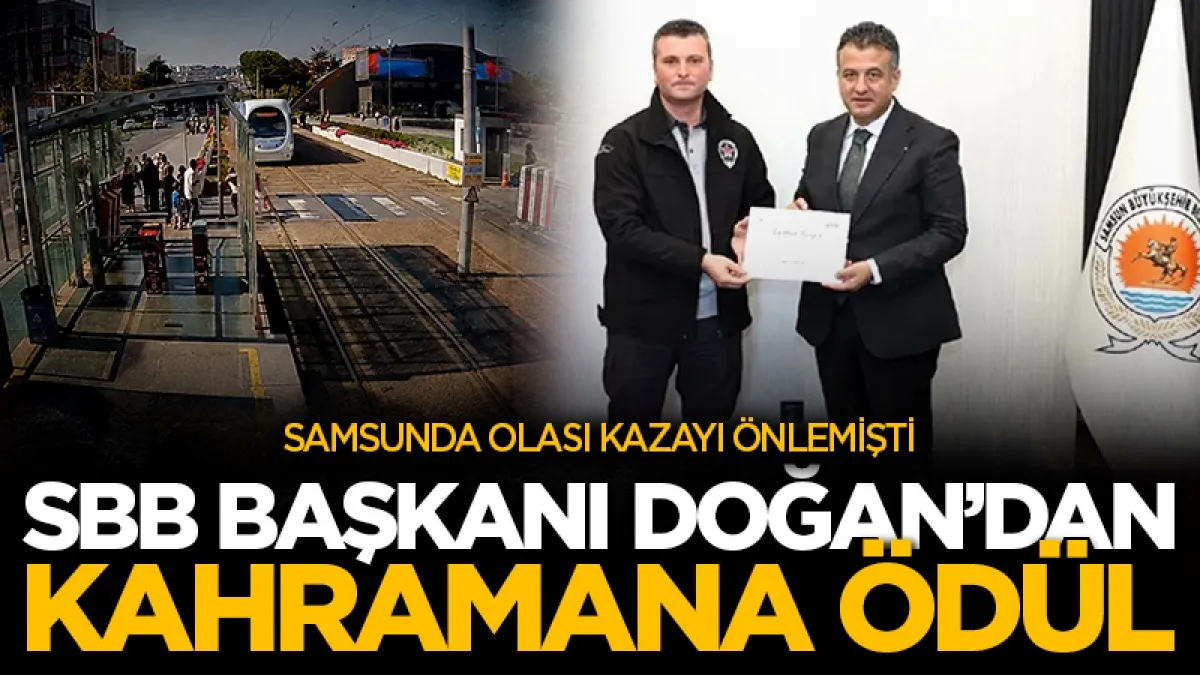 Samsun Büyükşehir Belediye Başkanı Halit Doğan'dan kahraman görevliye ödül