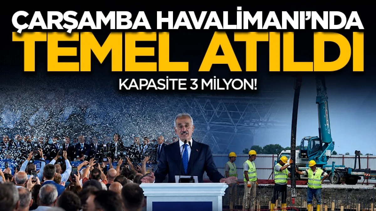 Samsun Çarşamba Havalimanı’nda kapasite 3 milyona çıkacak