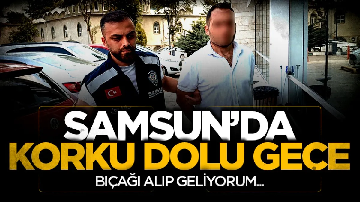 Samsun'da akıllanmayan koca KADES'le yakalandı