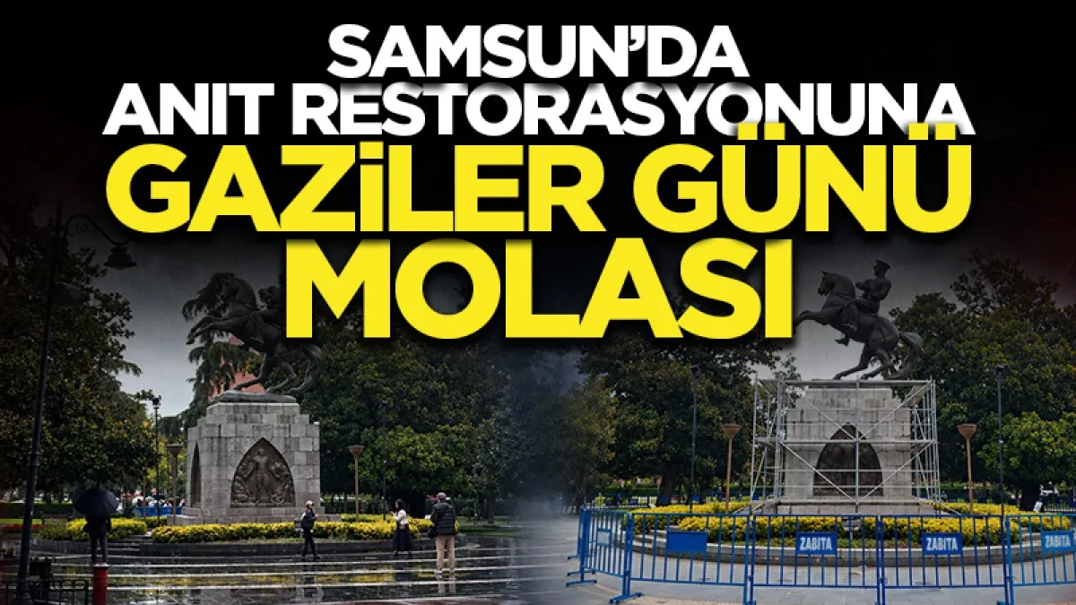 Samsun’da Gaziler Günü öncesi Onur Anıtı’ndaki iskele söküldü