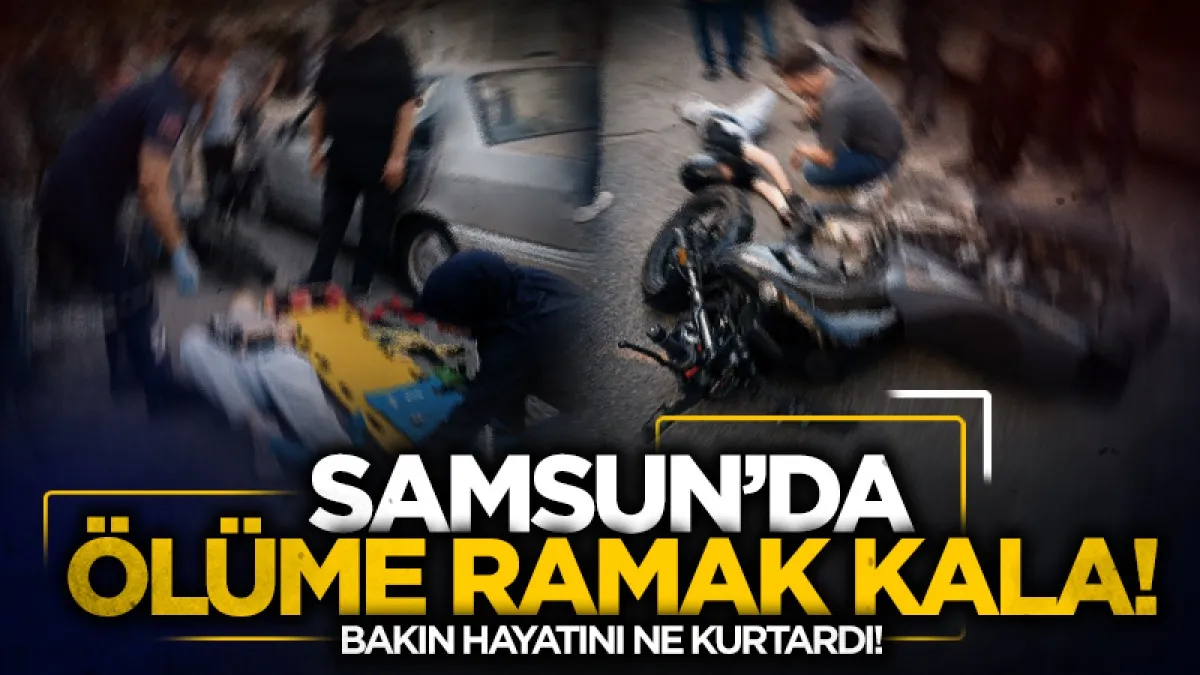 Samsun’da kask hayat kurtardı: 17 yaşındaki motosikletli ölümden döndü