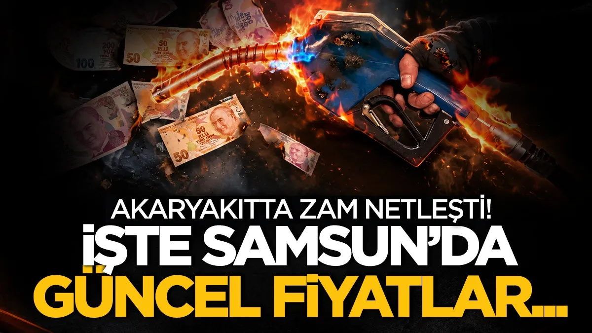 Samsun'da motorine zam geldi: Litre fiyatı 90 TL'yi aştı