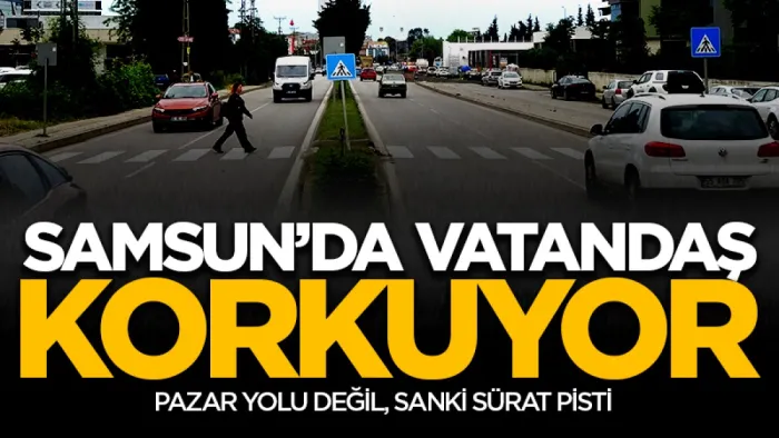 Samsun'da vatandaş isyan etti: Sinyalizasyon istiyor!