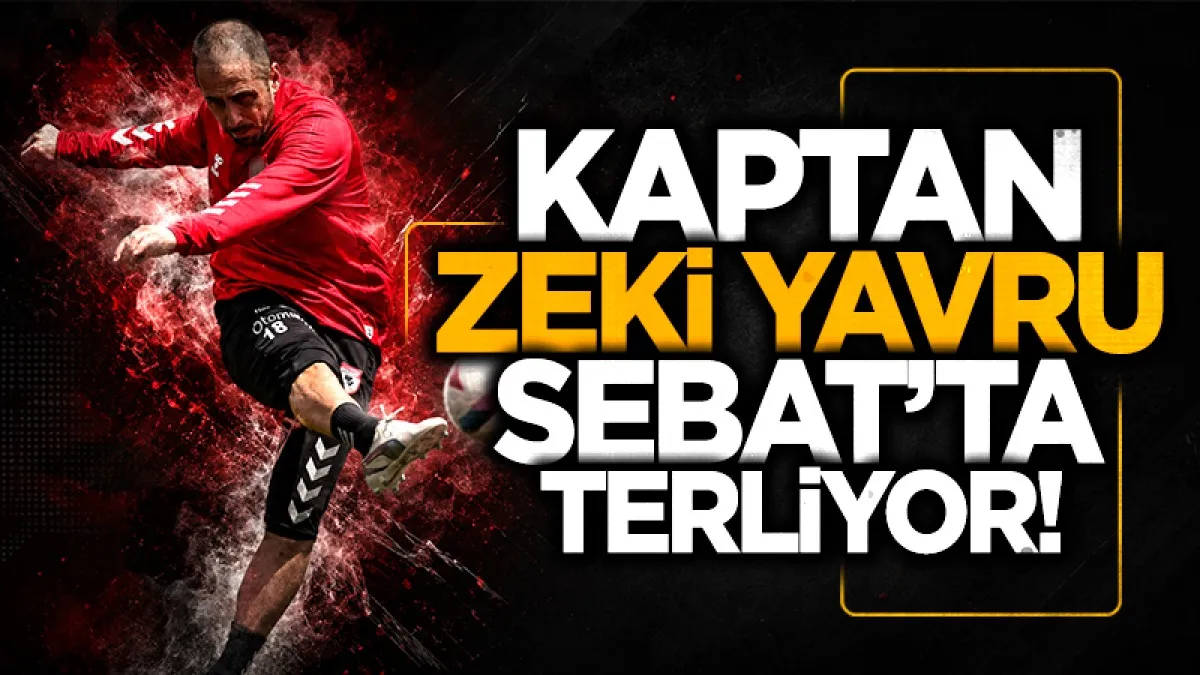 Samsunspor ile yollarını ayıran Zeki Yavru Sebat’ta terliyor!