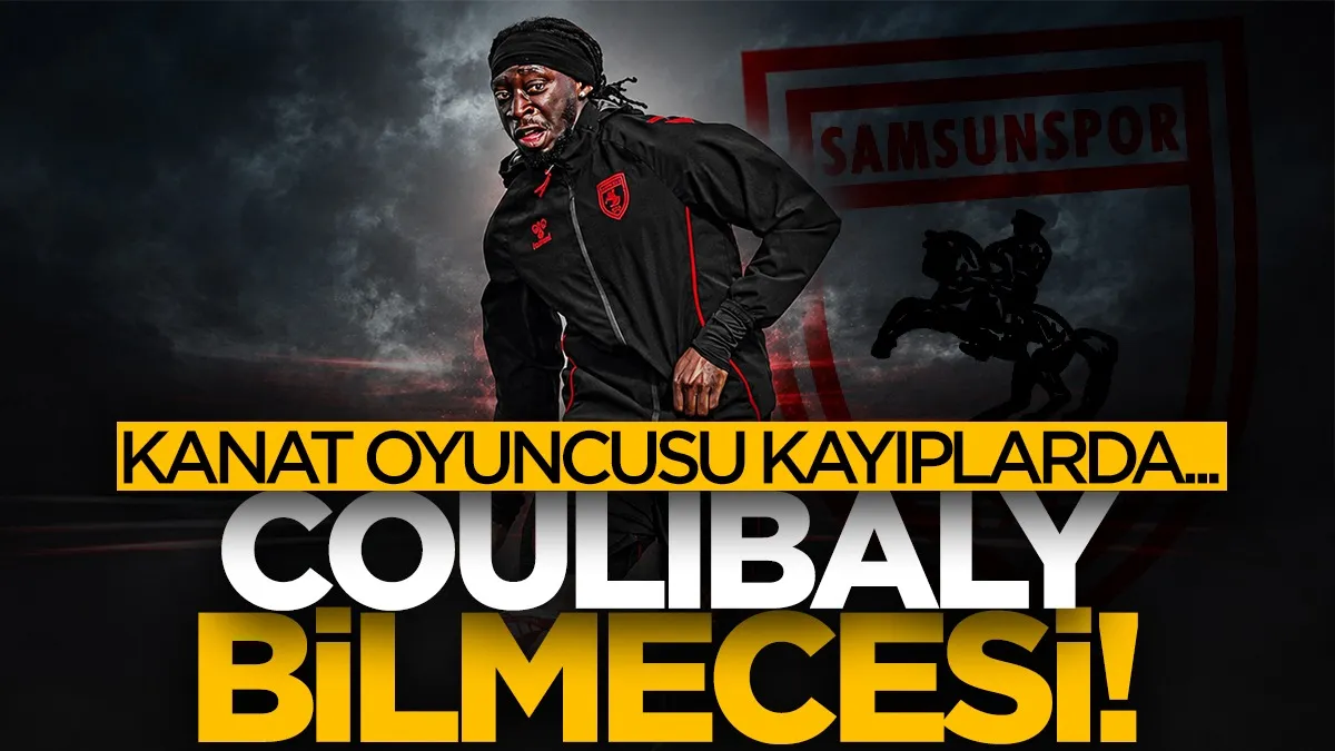Samsunspor'da Tanguy Coulibaly bilmecesi! Kanat oyuncusu kayıplarda...