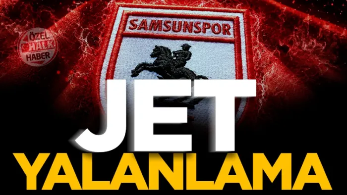 Samsunspor'dan o isimler hakkında jet yalanlama!