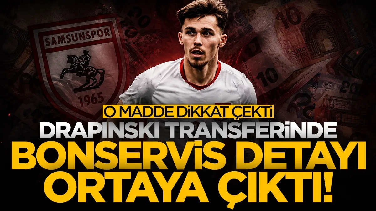 Samsunspor'un Drapiński transferinde bonservis detayı ortaya çıktı! O madde dikkat çekti...