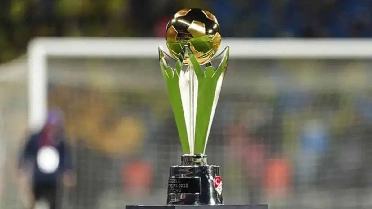 TFF duyurdu! Süper Kupa finalinin tarihi belli oldu