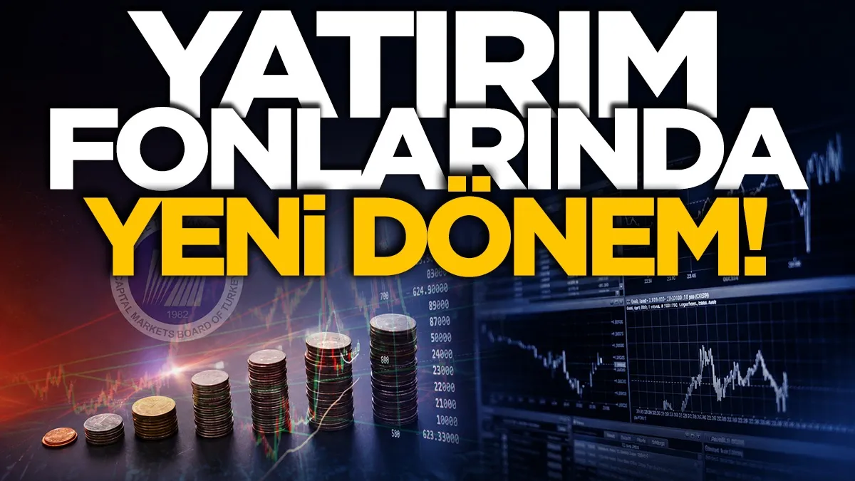 Yatırım fonlarında yeni dönem: SPK’dan kısıtlama