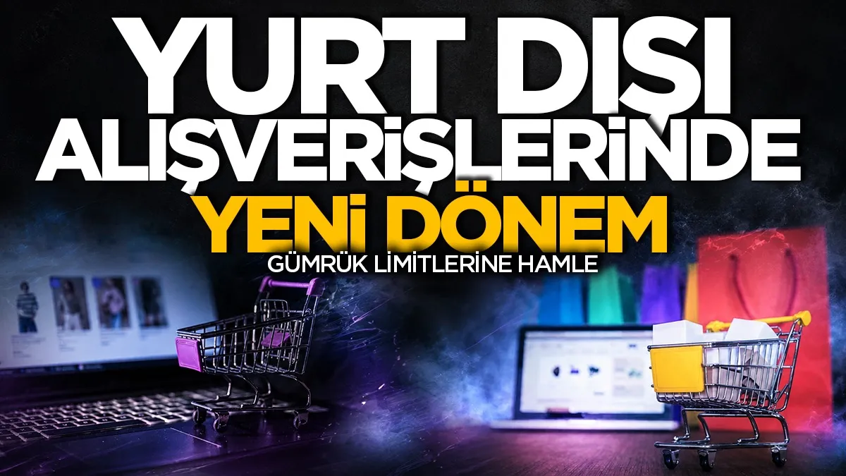 Yurt dışı alışveriş kısıtlamalarına KDK müdahalesi