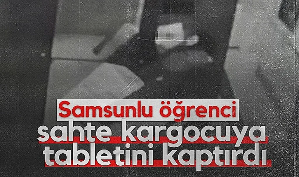 Samsunlu Öğrenci Sahte Kargocuya Tabletini Kaptırdı