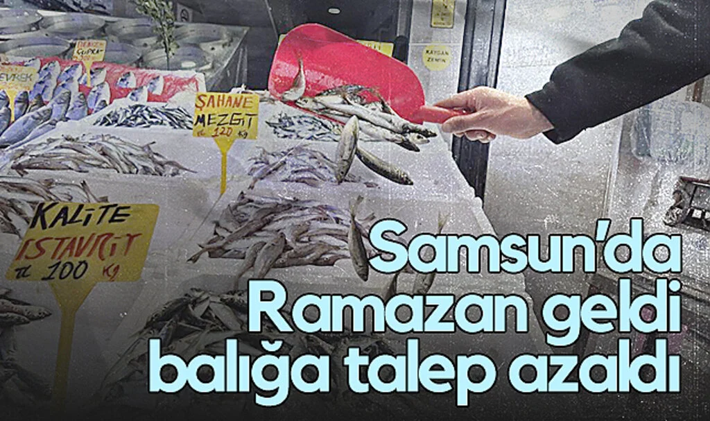Samsun'da Balık Satışları Ramazan'da Yavaşladı