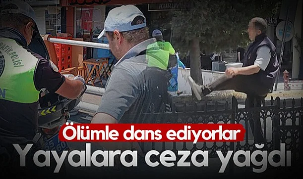 Samsun'da Yayalara Ceza Yağdı! Ölümle Dans Ediyorlar...