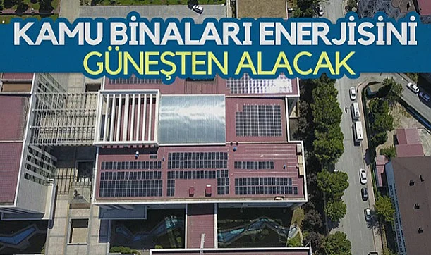 Samsun Kamu Binaları Enerjisini Güneşten Alacak