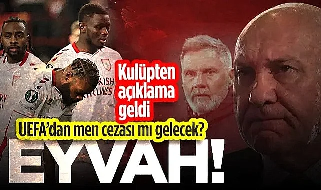 Samsunspor'da Borç Şoku! UEFA'dan Men Cezası mı Gelecek? Kulüpten Açıklama Geldi...